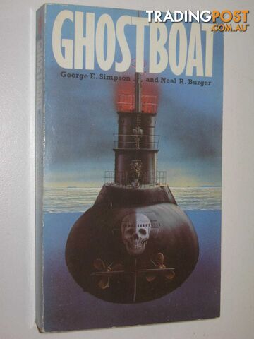 Ghostboat - Burger George E. & Simpson, Neal R. - 1977