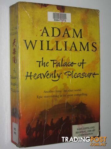 The Palace Of Heavenly Pleasure - Williams Adam - 2003