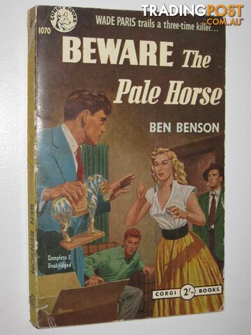 Beware Pale Horse - Wade Paris Series - Benson Ben - 1954
