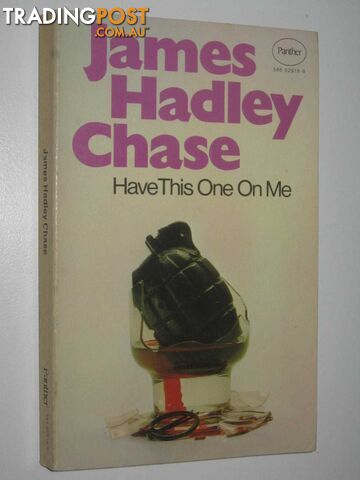 Have This One On Me - Chase James Hadley - 1977
