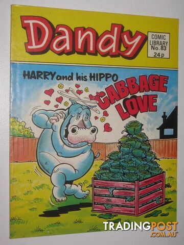 Harry and His Hippo in "Cabbage Love" - Dandy Comic Library #83  - Author Not Stated - 1986