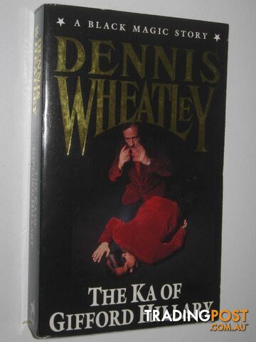 The Ka of Gifford Hillary - Wheatley Dennis - 1991
