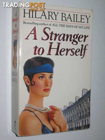 A Stranger to Herself. - Bailey Hilary - 1990