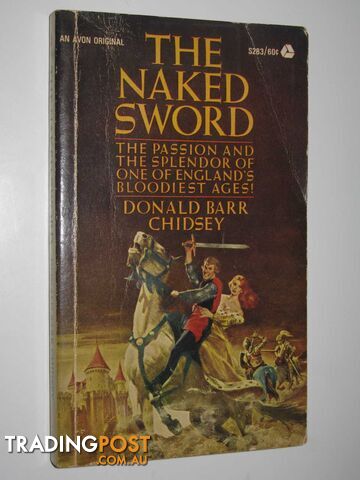 The Naked Sword - Chidsey Donald Barr - 1967