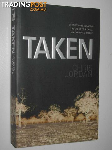 Taken - Jordan Chris - 2007