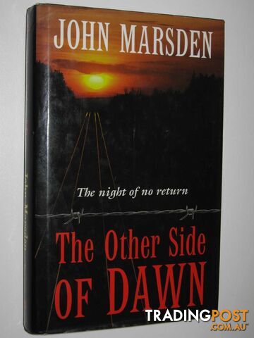 The Other Side of Dawn - Tomorrow Series #7 - Marsden John - 1999