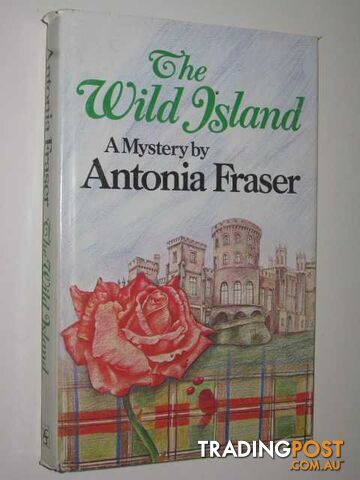 The Wild Island - Fraser Antonia - 1978
