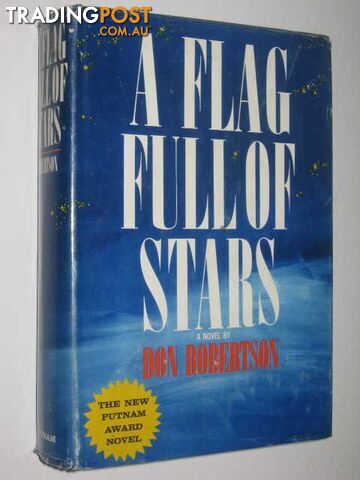 A Flag Full of Stars - Robertson Don - 1964