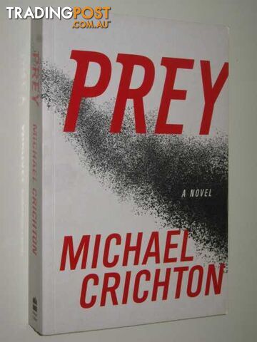 Prey - Crichton Michael - 2002
