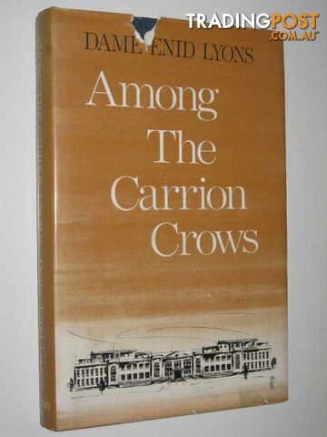 Among the Carrion Crows  - Lyons Dame Enid - 1972