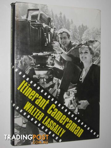 Itinerant Camerman  - Lassally Walter - 1987