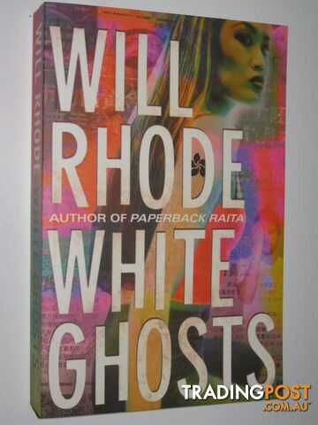 White Ghosts - Rhode Will - 2004