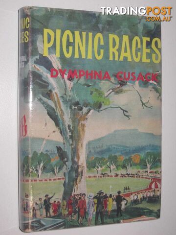 Picnic Races - Cusack Dymphna - 1963