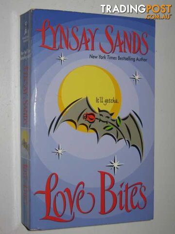 Love Bites - Sands Lynsay - 2004