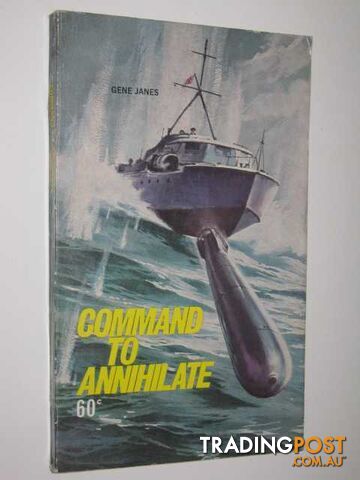 Command to Annihilate - Janes Gene - 1970