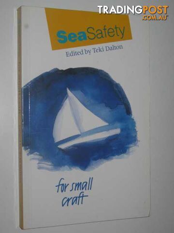 Sea Safety for Small Craft  - Dalton Teki - 1988