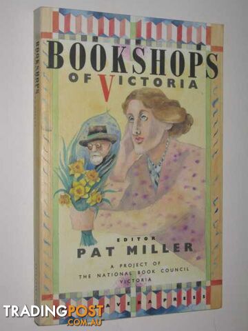 Bookshops of Victoria  - Miller Pat - 1988