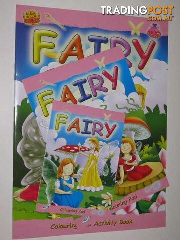 Fairy Colouring And Activity Book  - Author Not Stated - No date