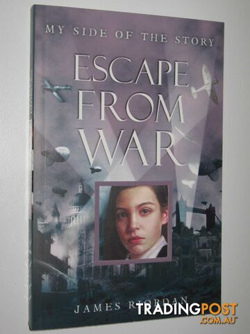 Escape from War - Riordan James - 2006