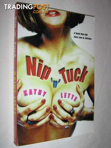 Nip 'n' Tuck  - Lette Kathy - 2001