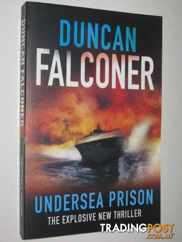Undersea Prison - Falconer Duncan - 2008