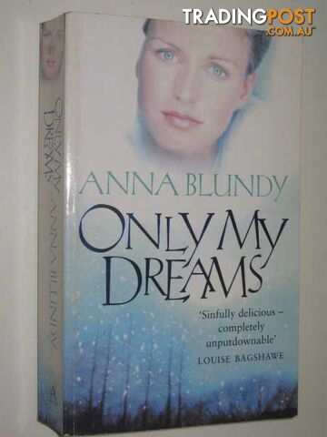 Only My Dreams - Blundy Anna - 2001