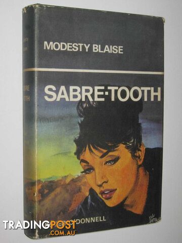 Sabre-Tooth - Modesty Blaise Series #2  - O'Donnell Peter - 1966