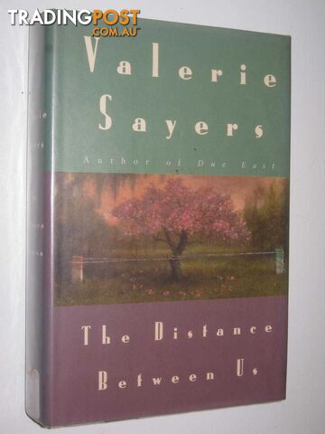 The DIstance Between Us - Sayers Valerie - 1994