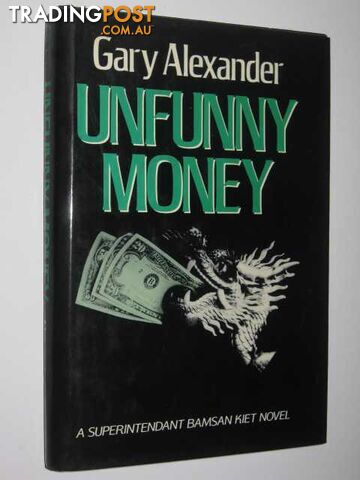 Unfunny Money - Alexander Gary - 1989