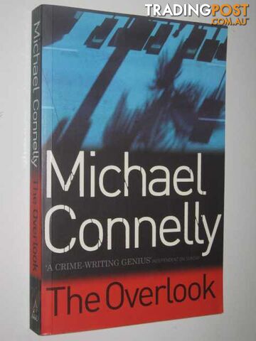 The Overlook - Harry Bosch Series - Connelly Michael - 2007