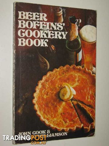 Beer Boffins' Cookery Book  - Cook John & Williamson, Margo - 1972