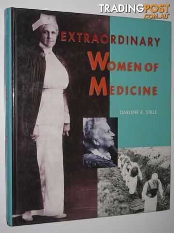 Extraordinary Women of Medicine  - Stille Darlene R. - 1997