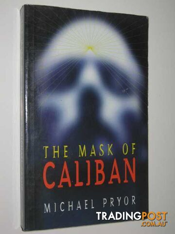 The Mask of Caliban - Pryor Michael - 1996