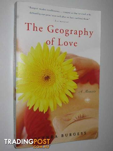 The Geography of Love  - Burgess Glenda - 2008