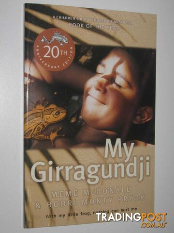 My Girragundji - McDonald Meme & Boori Monthy Pryor - 2018