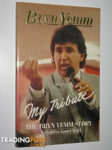 My Tribute : The Bryn Yemm Story - Hall Janet - 1986