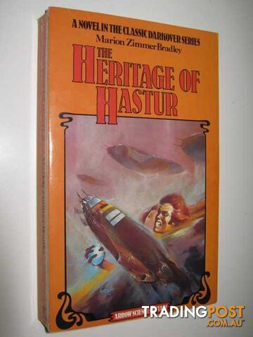 The Heritage of Hastur - Darkover Series - Bradley Marion Zimmer - 1975
