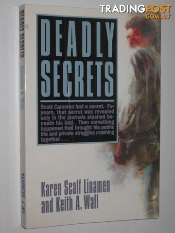 Deadly Secrets  - Linamen Karen Scalf & Wall, Keith A. - 1990