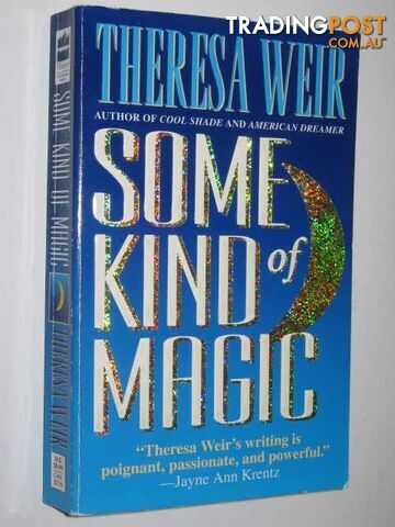 Some Kind of Magic - Weir Theresa - 1998