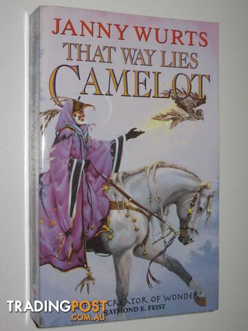 That Way Lies Camelot - Wurts Janny - 1995