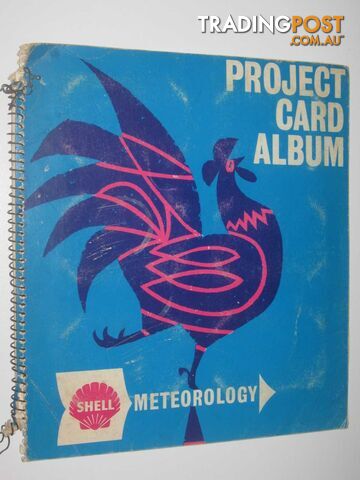 Shell Meteorology Project Card Album - Author Not Stated - No date