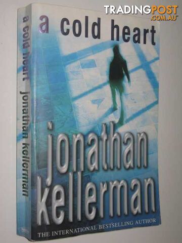 A Cold Heart - Alex Delaware Series #17  - Kellerman Jonathan - 2003