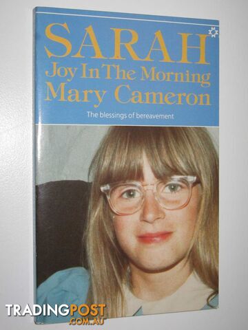 Sarah: Joy in the Morning  - Cameron Mary - 1985