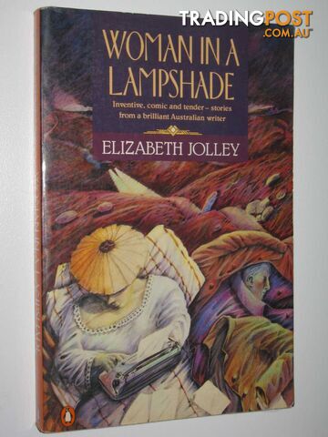 Woman in a Lampshade - Jolley Elizabeth - 1983