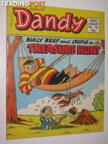 Bully Beef and Chips in "Treasure Hunt" - Dandy Comic Library #140  - Author Not Stated - 1989