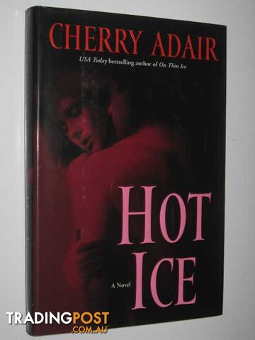 Hot Ice - Adair Cherry - 2005