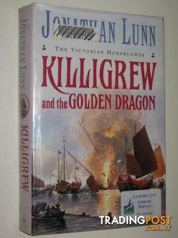 Killigrew And The Golden Dragon - Lunn Jonathan - 2001