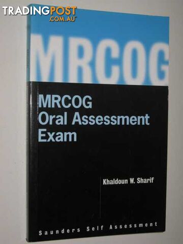 MRCOG Oral Assessment Exam  - Sharif Khaldoun W. - 2002