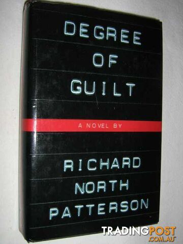 Degree of Guilt  - Patterson Richard North - 1993