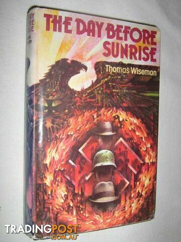 The Day Before Sunrise - Wiseman Thomas - 1976